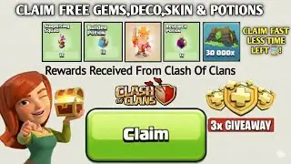 🤩CLAIM Free Rewards In Clash Of Clans - Free Deco,Skin,Potion & Gems Redeem Code!✅ LIMITED TIME⌛