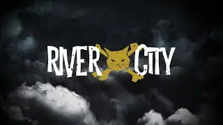 WEEKLY SKETCHBOOK - RIVER CITY - Episode 01 - The Pilot (OFFICIAL TRAILER)