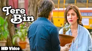 Tere Bin Video Song - Zero | Arijit Singh | Shah Rukh Khan - Katrina Kaif and Anushka Sharma
