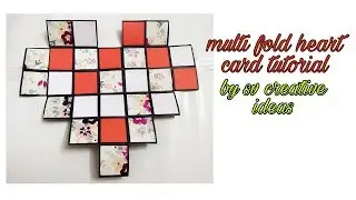 Multi fold heart card tutorial by sv creative ideas