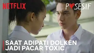 Adipati Dolken Main Fisik ke Putri Marino! | Posesif | Clip