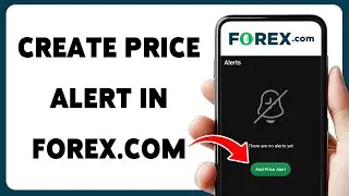 How To Create Price Alert In Forex.Com | Activate Price Monitoring In Forex 2025