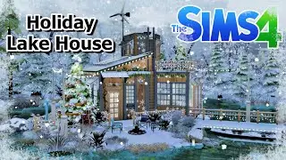 The Sims 4 - HOLIDAY LAKE HOUSE - Stop-Motion [No CC]