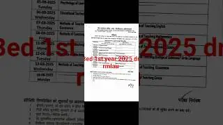 Dr RMLAU BED 1 year examination date 2025