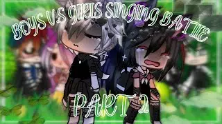 🌸🌸 BOYS V.S GIRLS SINGING BATTLE PART 2 🌸🌸SPECIAL 1.39K SUBSCRIBERS 🌸🌸SPECIAL 50K VIEWS 🌸🌸