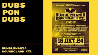 DUBS PON DUBS – Rumblemania Soundclash XXL