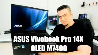 ASUS Vivobook Pro 14X OLED M7400PC İncelemesi ve Oyun Performansı