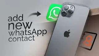 Как добавить новый контакт WhatsApp на iPhone (руководство)