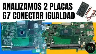 🔍 Miramos DOS placas DE Netbook G7 UNA quemada y OTRA que NO carga &iquest;Tienen soluci&oacute;n?🔧 #g7