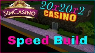Sim Casino -- 20x20x2 -- Speed Build Challenge