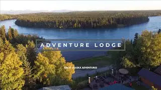 Great Alaska Adventure Lodge video