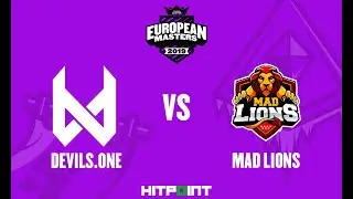 Mad Lions vs Devils.One GAME 2 @ EU Masters 2019 Playin