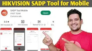 SADP tool for Mobile | Hikvision SADP Tool | Full Explained