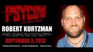 Robert Kurtzman - PSYCOW Ep. 32