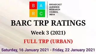 BARC TRP Ratings Week 3 (2021) : Full TRP Report (Urban)