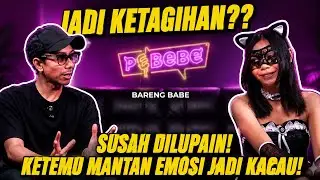 KETEMU MANTAN LAGI, PERASAANKU JADI KACAU. SUSAH DILUPAIN!