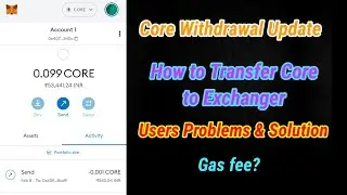 Core Withdrawal Update | Users Problem & Solution | by CCT Tamil