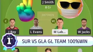 SUR VS GLA DREAM11 GL TEAM PREDICTION TODAY 100%WINNING