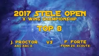 2017 Stele Open X-WIng TOP 8
