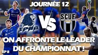 J12 : ON AFFRONTE LE LEADER DU CHAMPIONNAT ! #ProjetR&eacute;gion #Handball #EPHB EP8
