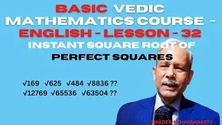 Square root of perfect squares made easy | Vedic Maths Tricks - Lesson 32 - Basic Course