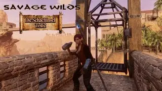 Conan Exiles - Building - Savage Wilds - Die Schachinsel - Teil 2