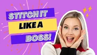 Stitch It Like a Boss: Sewing Machine Hacks for Every Project