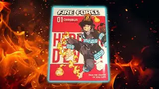 Subjective Thoughts: Fire Force Omnibus #1