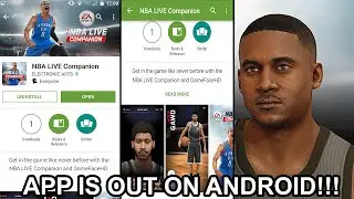 NBA Live 16 News - COMPANION APP IS OUT FOR ANDROID USERS!