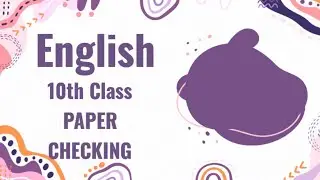 ENGLISH Topper 10th CLASS paper Checking #exam  #Matric  # science #english