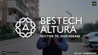 READY TO MOVE IN APARTMENT IN SECTOR-79 GURGAON | BESTECH PARK VIEW ALTURA