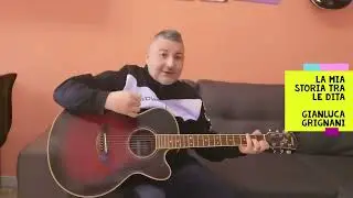 La mia storia tra le dita Gianluca Grignani Tutorial e accordi per chitarra in descrizione
