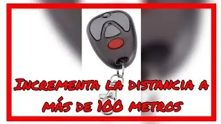 COMO INCREMENTAR la distancia del control del port&oacute;n el&eacute;ctrico