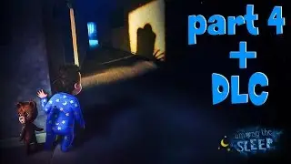 Among the Sleep ( &laquo;Среди сна&raquo;) Прохождение #4 - Финал игры + DLC &laquo;Пролог&raquo;
