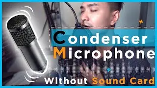 CHEAP Condenser Microphone Test Without Phantom Power