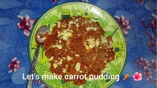 Let's make carrot pudding 🥕🌺❤️||#trending #viral #indianfood #cooking 