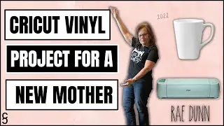 A Gift for a New Mom on the Cricut