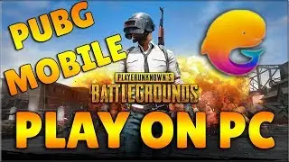 PUBG MOBILE GAMEPLAY - TENCENT GAMES OFFICIAL EMULATOR PC