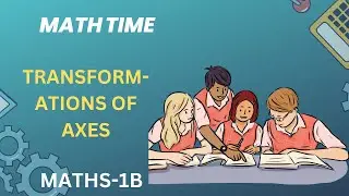 MATHS | INTER FIRST YEAR | TRANSFORMATIONS OF AXES | SAQ's