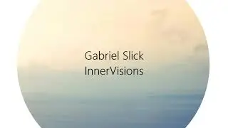 Gabriel Slick - Aethereal (Original Mix)
