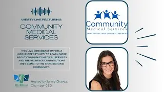 Westy Live: Community Medical Services