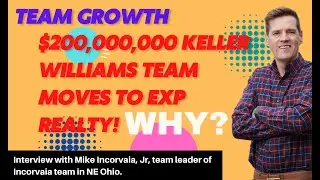 Why the Incorvaia Team, a $200 mil real estate team, left KW and joined eXp Realty
