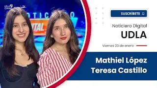 Noticiero Digital UDLA (miércoles 28 ene.)