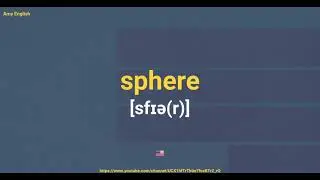 How To Pronounce Sphere