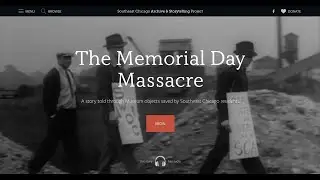 Video of Memorial Day Massacre documentary/Southeast Chicago Archive and Storytelling Project