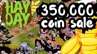 I SOLD 350,000 COIN WORTH OF PRODUCTS IN HAY DAY!