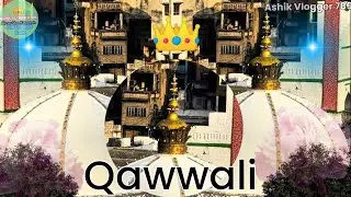  Khwaja Ji New Qawwali 2026👑 Khwaja Garib Nawaz Qawwali 🥰 Ajmer Sharif Kavvali &hearts;️ New Kavvali 2026 