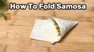 How to Fold Samosa 