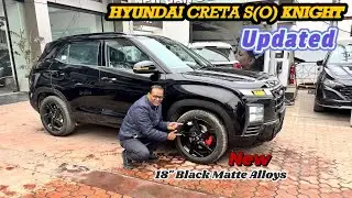 New Alloys Ke Saath Latest Hyundai Creta S(O) Knight Edition ! More Bolder More Sporty Look