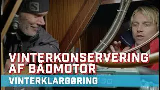 Sejlerskole: Guide til vinterkonservering af b&aring;dmotor I Step by step guide